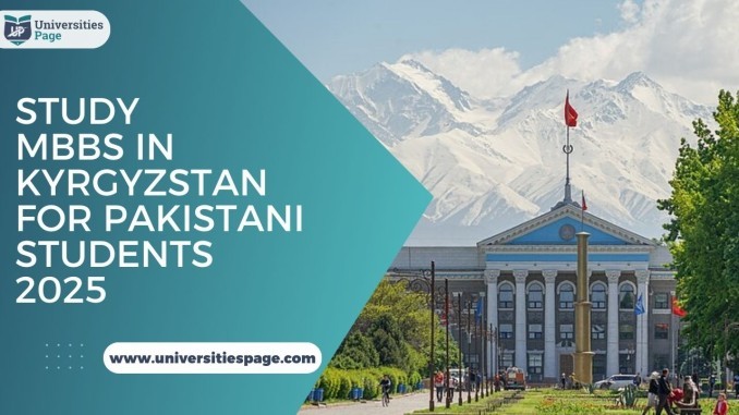 Study MBBS in Kyrgyzstan for Pakistani Students